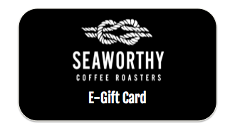 The Seaworthy E-Gift Card makes an excellent gift for any coffee loving folk in your life, allowing them to choose their own brew or perhaps rock some Seaworthy Merch!  With no shipping costs or start-up fees, gifting fresh roasted, small batch coffee has never been easier.